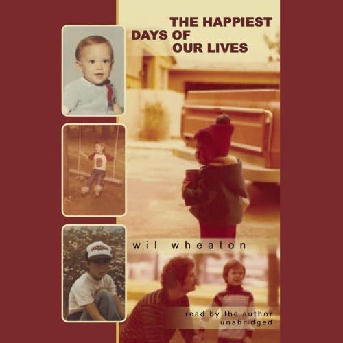 The Happiest Days of Our Lives (LIBRARY EDITION)