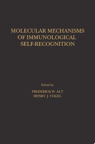 Molecular Mechanisms of Immunological Self-Recognition