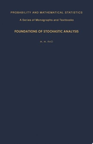 Foundations of Stochastic Analysis