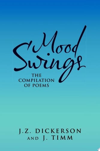 Mood Swings: The Compilation of Poems