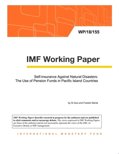 Self-insurance Against Natural Disasters: The Use of Pension Funds in Pacific Island Countries