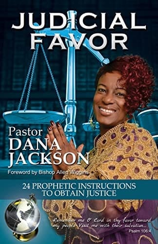 Judicial Favor 24 Prophetic Instructions to Obtain Justice