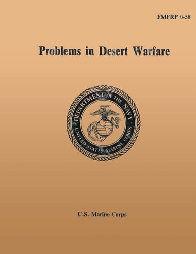 Problems in Desert Warfare