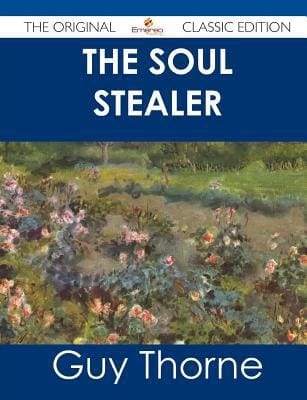 The Soul Stealer - the Original Classic Edition