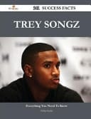 Trey Songz 241 Success Facts - Everything You Need to Know about Trey Songz