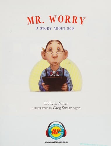 Mr. Worry: a story about OCD