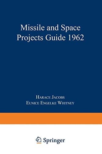 Missile and Space Projects Guide 1962