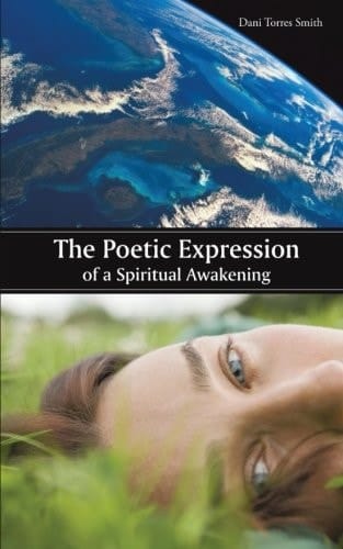 The Poetic Expression of a Spiritual Awakening