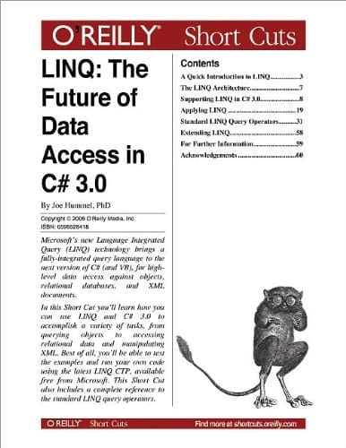 LINQ: The Future of Data Access in C# 3.0: The Future of Data Access in C# 3.0