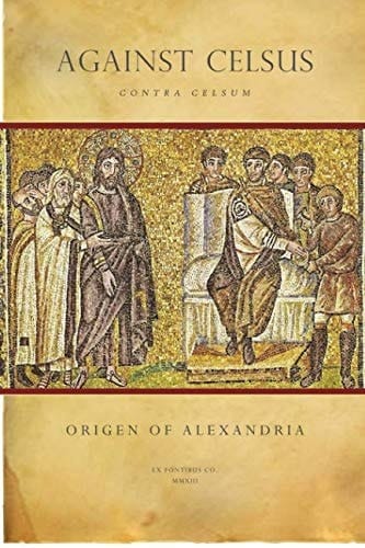Against Celsus (Contra Celsum)