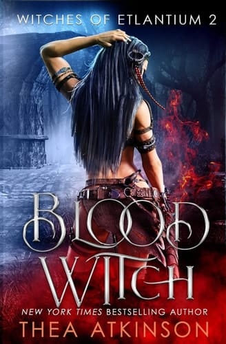 Blood Witch Witches Of Etlantium Book 2
