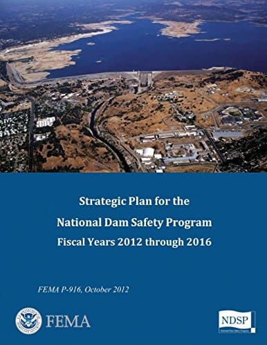 Strategic Plan for the National Dam Safety Program Fiscal Years 2012 Through 2016