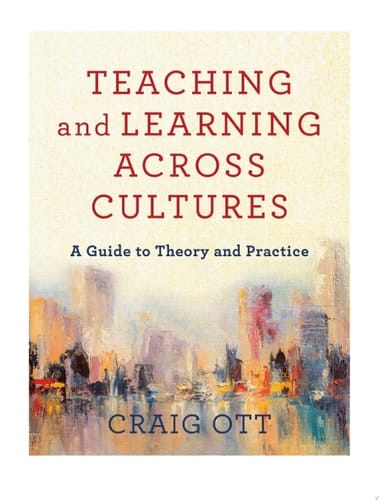 Teaching and Learning across Cultures