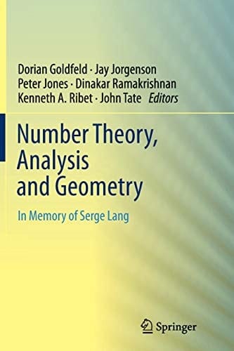 Number Theory, Analysis and Geometry In Memory of Serge Lang