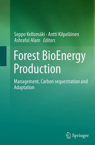 Forest BioEnergy Production Management, Carbon sequestration and Adaptation