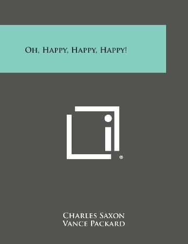 Oh, Happy, Happy, Happy!
