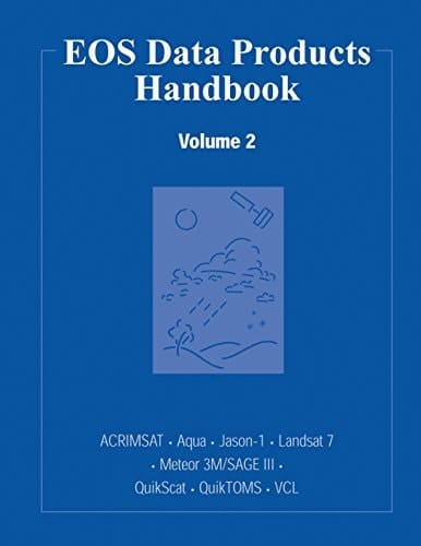 EOS Data Products Handbook Volume 2