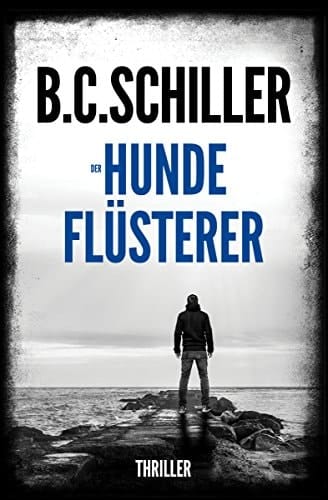 Der Hundeflüsterer - Thriller