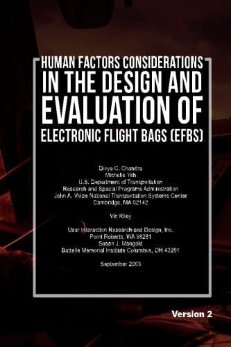 Human Factors Considerations in the Design and Evaluation of Electronic Flight Bags (EFBs)-Version 2