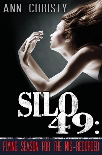 Silo 49 Flying Season for the Mis-Recorded
