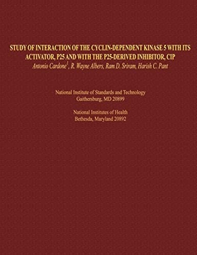 Study of Interaction of the Cyclin-Dependent Kinase 5 with Its Activator, P25 and with the P25-derived Inhibitor, CIP
