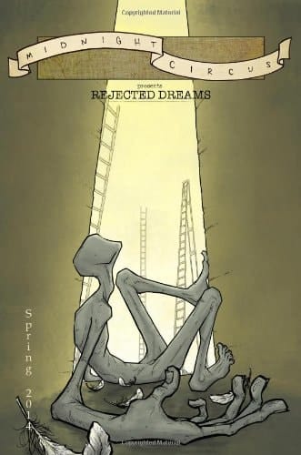 Midnight Circus Rejected Dreams