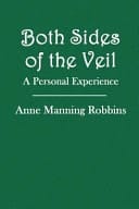 Both Sides of the Veil A Personal Experience