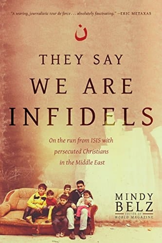 They Say We are Infidels On the Run from ISIS with Persecuted Christians in the Middle East
