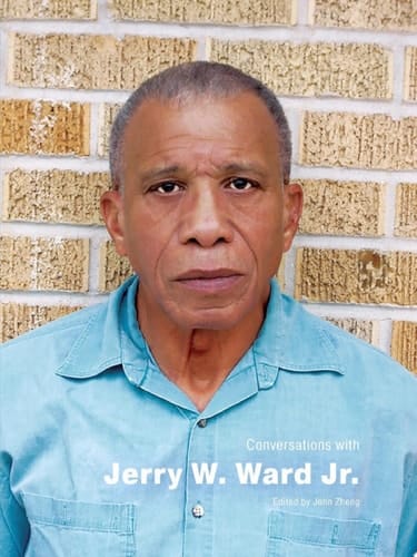 Conversations with Jerry W. Ward Jr.