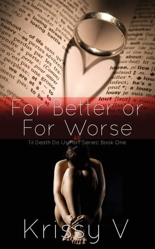 For Better Or For Worse