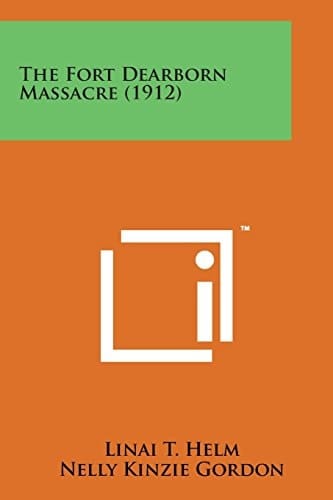 The Fort Dearborn Massacre (1912)