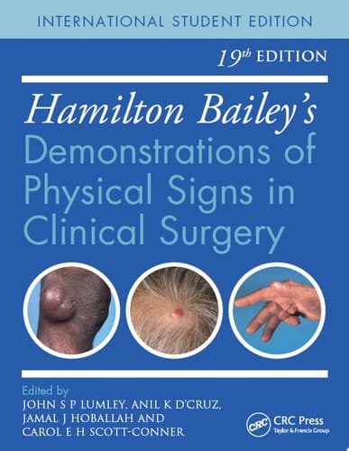 Hamilton Bailey's Physical Signs Demonstrations of Physical Signs in Clinical Surgery, 19th Edition