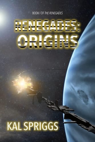 Renegades Origins: Books 1-5 of The Renegades
