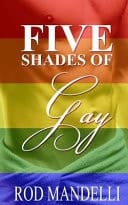 Five Shades of Gay