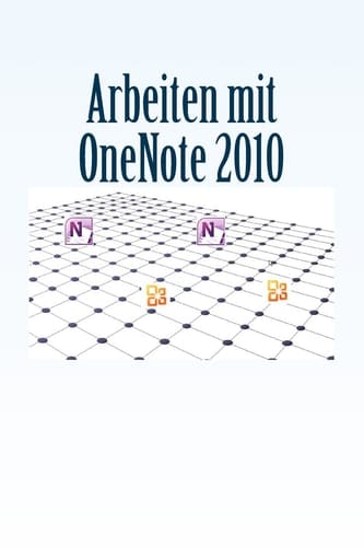 Arbeiten Mit OneNote 2010