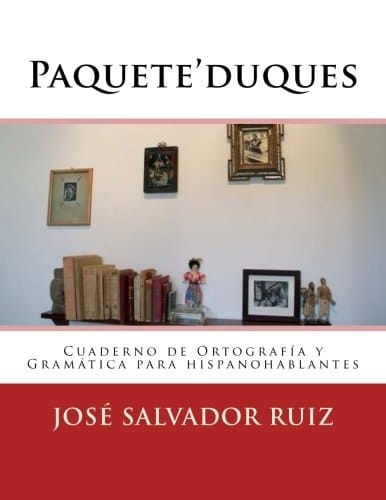 Paqueteduques Cuaderno de Ortografía Y Gramática Para Hispanohablantes