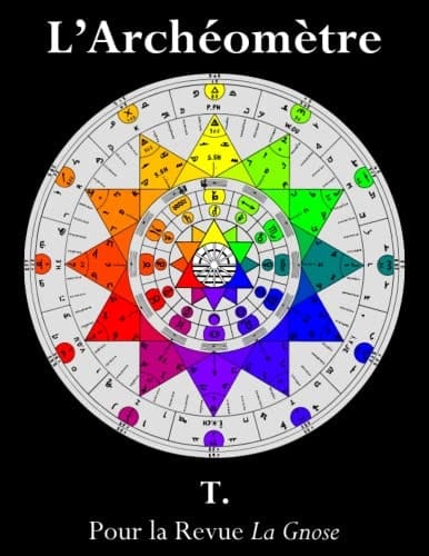 L' Archeometre - Pour la Revue la Gnose