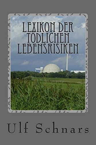 Lexikon der Tödlichen Lebensrisiken Fünf Minuten Oder ein Halbes Leben