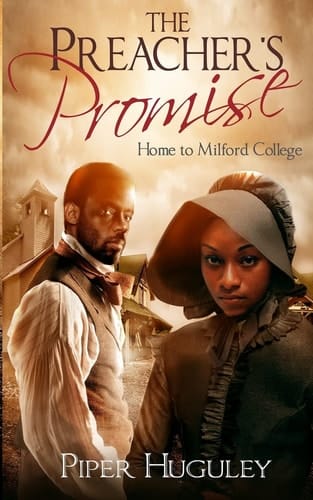 The Preacher's Promise A Home to Milford College Novel