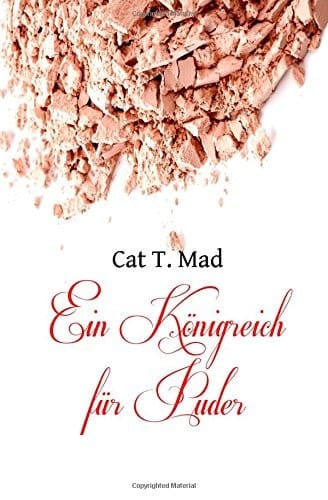 Ein Königreich Für Puder