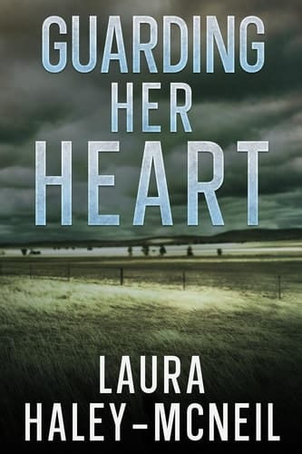 Guarding Her Heart