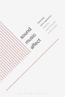 Sound, Music, Affect Theorizing Sonic Experience