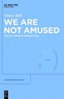 We Are Not Amused Failed Humor in Interaction