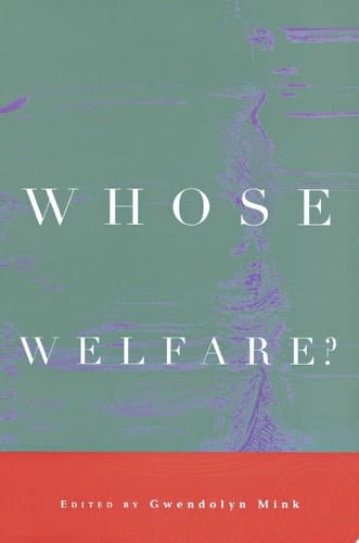 Whose Welfare?