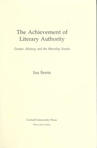 The Achievement of Literary Authority