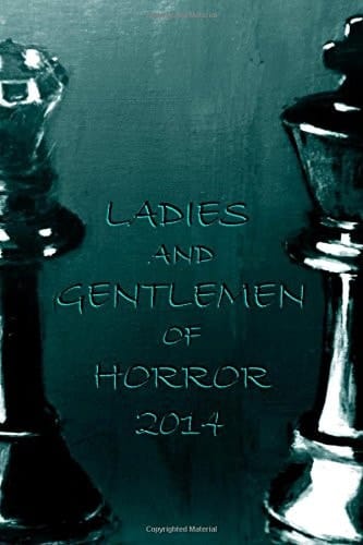 Ladies and Gentlemen of Horror 2014