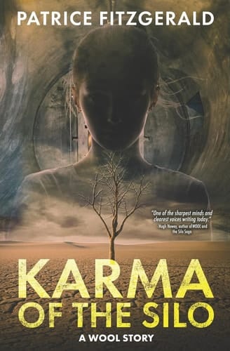 Karma of the Silo A WOOL Story