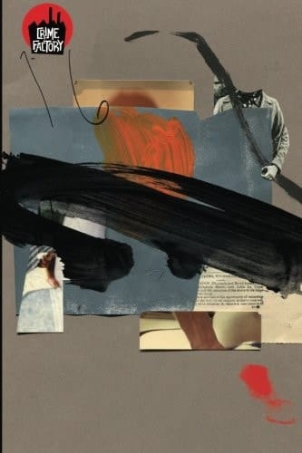 Crime Factory Issue 16