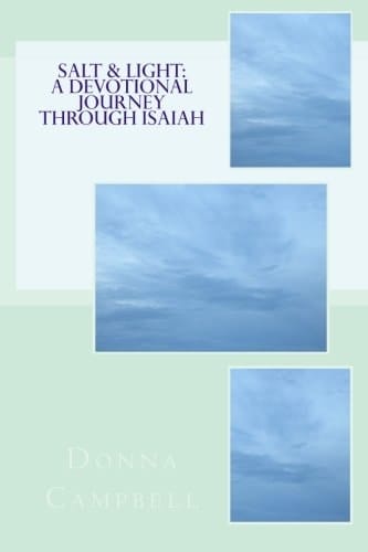 Salt & Light A Devotional Journey Through Isaiah
