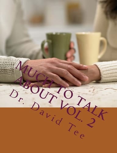 Much To Talk About Vol. 2 Continuing to Learn from God